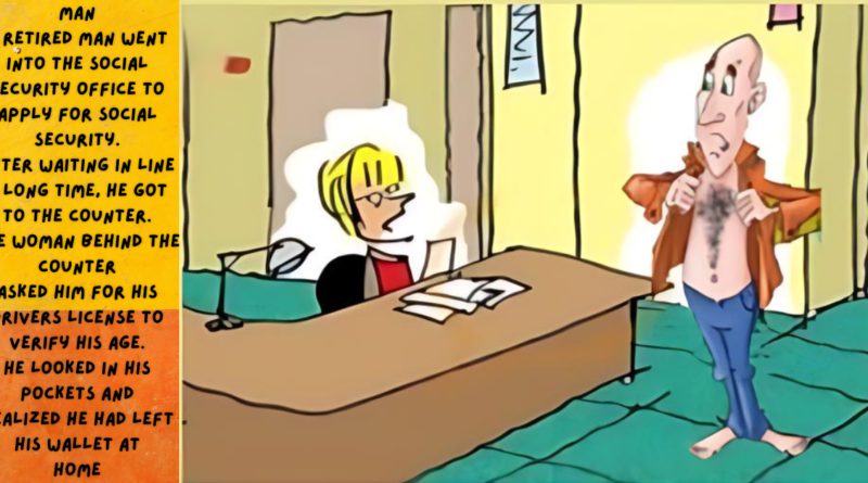 A retired man went into social security officev