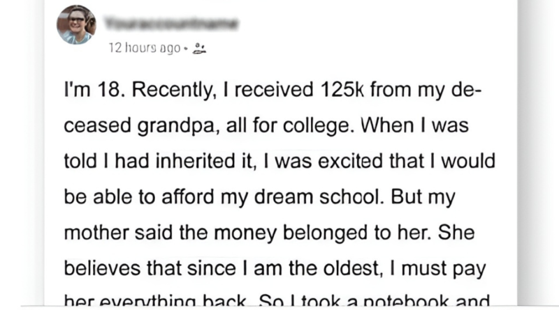 I Received an Inheritance, but My Mother Took it All Away