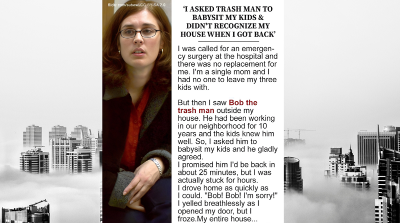 Trash collector became full-time nanny after babysitting my kids for 25 minutes
