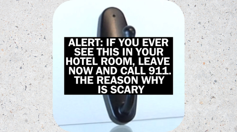 If You See This Hanging In a Hotel Room Or Public Bathroom Call 911 Immediately