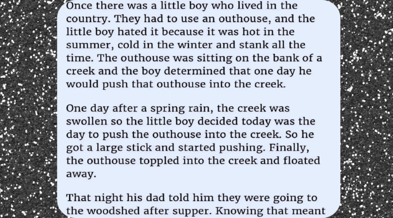 Once there was a little boy who lived in the country…