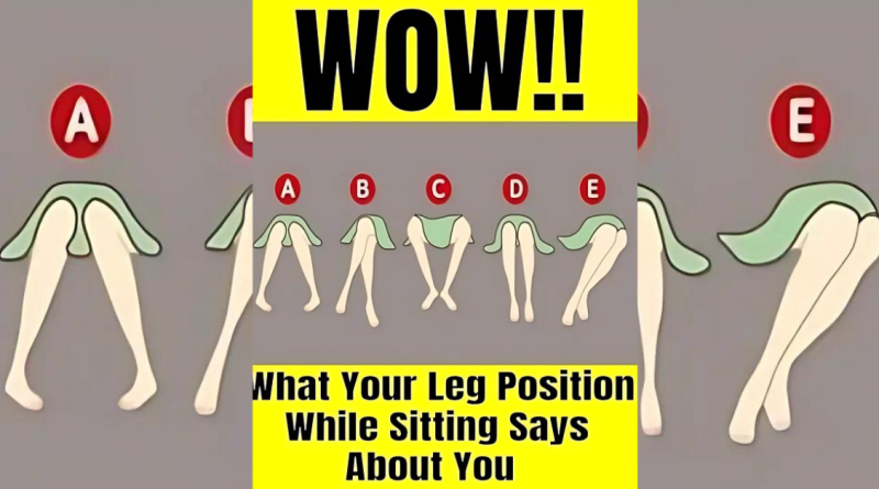 This Is What Your Sitting Leg Position Says About You!
