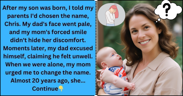 I Uncovered a Family Secret After Choosing a “Forbidden” Name for My Son