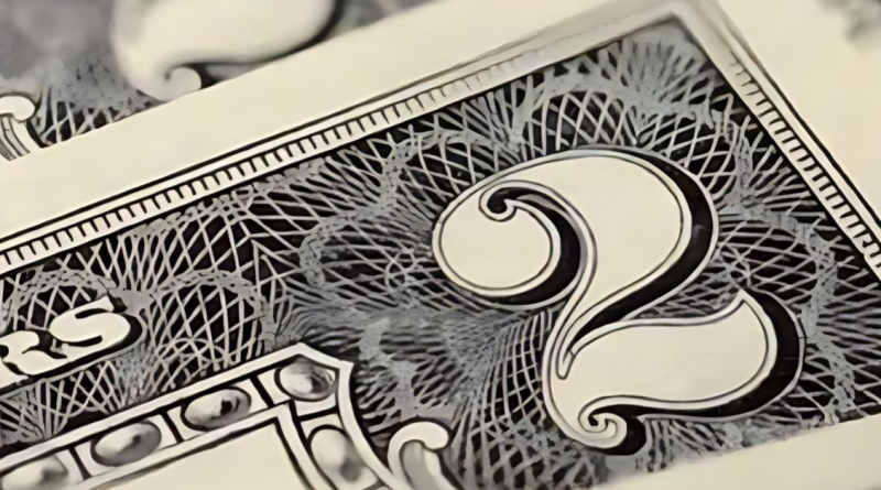 Your $2 bill may be worth a lot more than you think