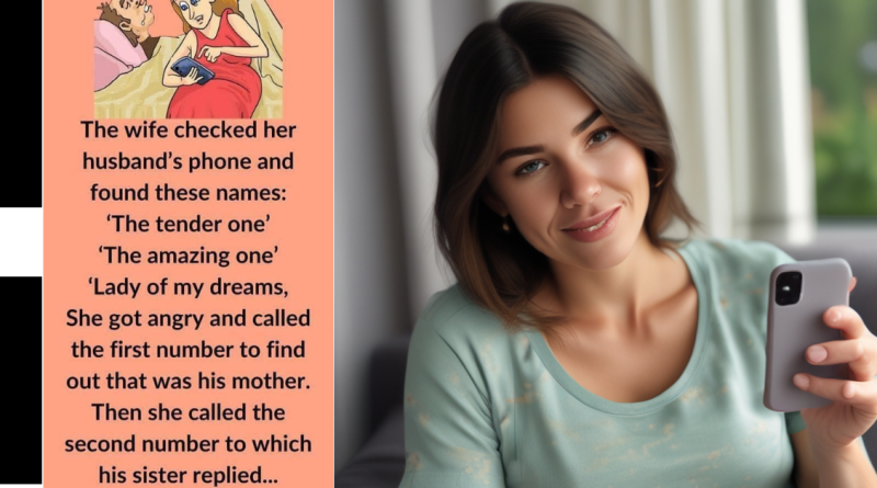 The wife checked her husband’s phone and found