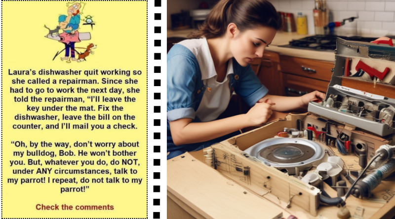 Woman left instructions for the repairman but he decided not to listen