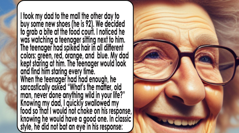 92-yr-old’s epic response to a teenager’s wild hair will leave you in stitches