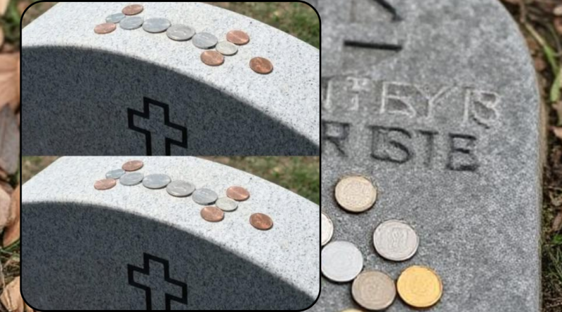 Meaning Behind the Tradition of Coins on Gravestones