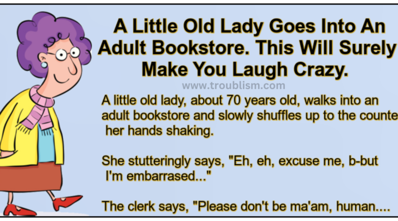 A Little Old Lady Goes Into An Adult Bookstore.