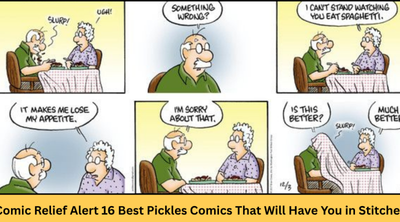 comic relief alert 16 best pickles comics